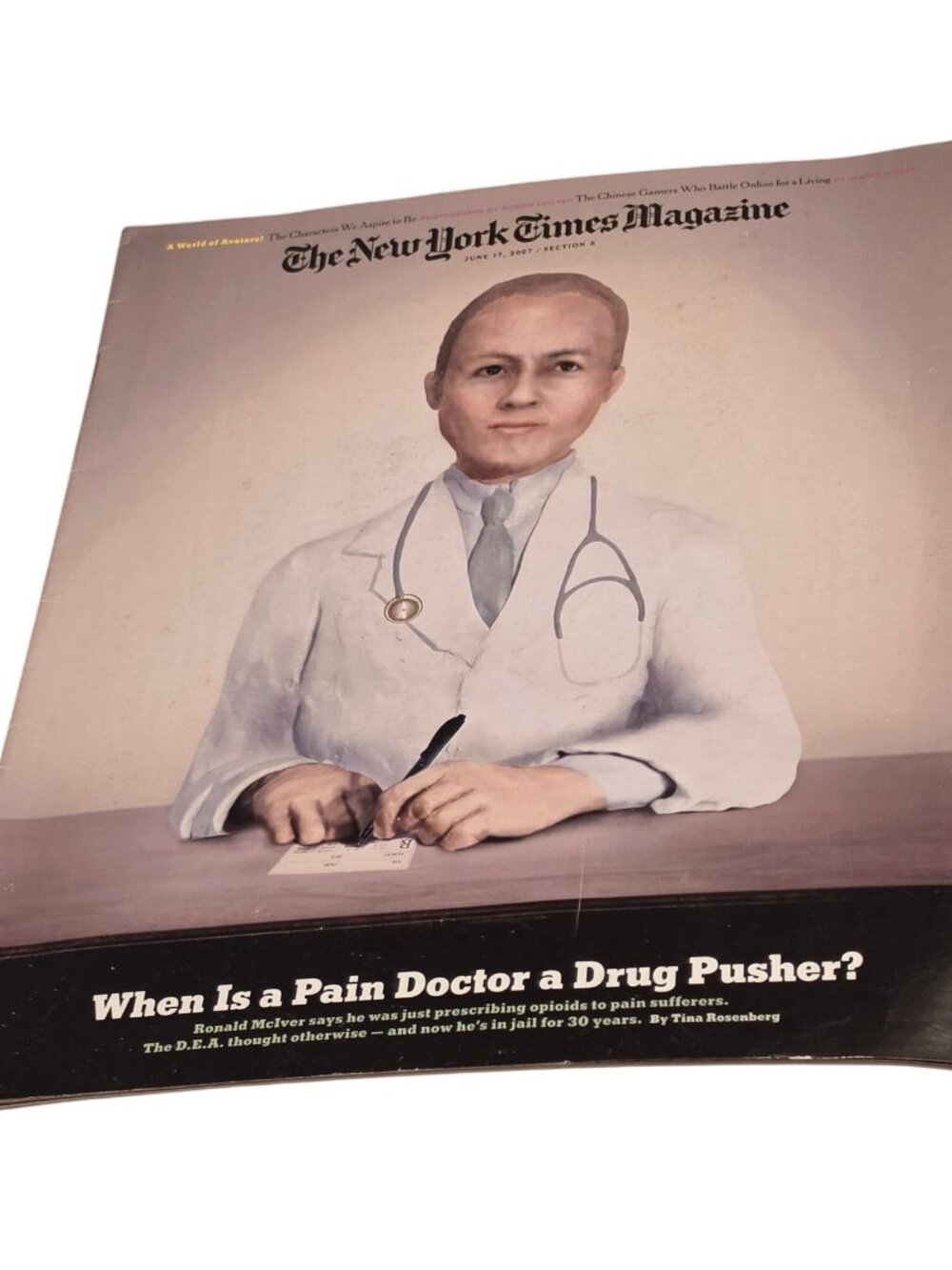The New York Times Magazine June 17 2007 Doctor Drug Pusher Pain Medicine Gaming